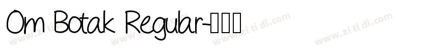 Om Botak Regular字体转换